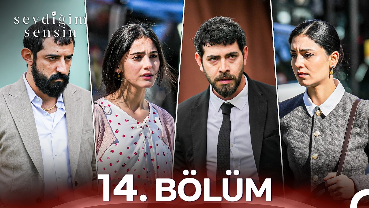 Sevdiğim Sensin Episode 14